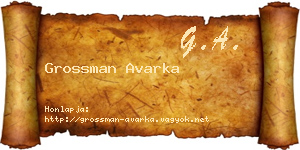 Grossman Avarka névjegykártya